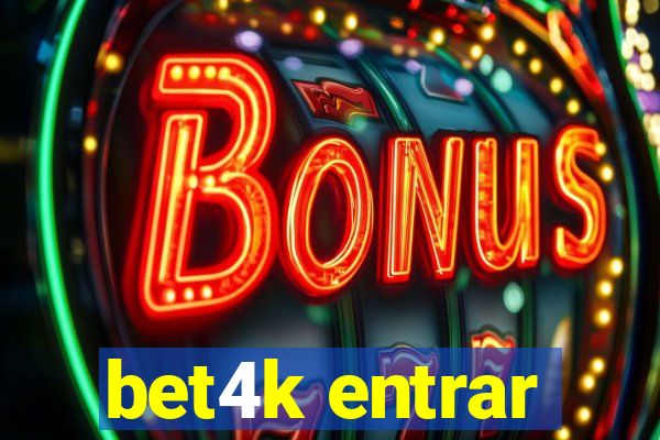 bet4k entrar